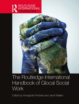 Abbildung von Walker / Pentaris | The Routledge International Handbook of Glocal Social Work | 1. Auflage | 2025 | beck-shop.de
