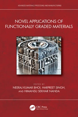 Abbildung von Singh / Nanda | Novel Applications of Functionally Graded Materials | 1. Auflage | 2025 | beck-shop.de