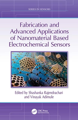 Abbildung von Rajendrachari / Adimule | Fabrication and Advanced Applications of Nanomaterial Based Electrochemical Sensors | 1. Auflage | 2025 | beck-shop.de