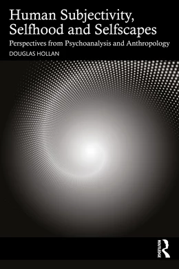 Abbildung von Hollan | Selfscapes, Selfhoods, and Subjectivities | 1. Auflage | 2025 | beck-shop.de