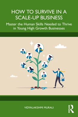 Abbildung von Murali | How to Survive in a Scale-Up Business | 1. Auflage | 2025 | beck-shop.de
