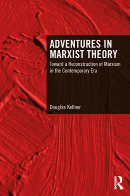 Abbildung von Kellner | Adventures in Marxist Theory | 1. Auflage | 2025 | beck-shop.de
