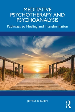 Abbildung von B Rubin | Meditative Psychotherapy and Psychoanalysis | 1. Auflage | 2025 | beck-shop.de