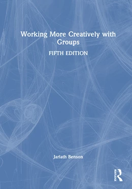 Abbildung von Benson | Working More Creatively with Groups | 5. Auflage | 2025 | beck-shop.de