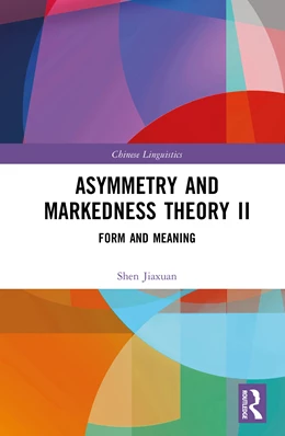 Abbildung von Jiaxuan | Asymmetry and Markedness Theory II | 1. Auflage | 2025 | beck-shop.de