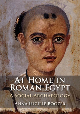 Abbildung von Boozer | At Home in Roman Egypt | 1. Auflage | 2025 | beck-shop.de