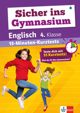 Abbildung von Sicher ins Gymnasium: 15-Minuten-Kurztests Englisch 4.Klasse | 1. Auflage | 2025 | beck-shop.de