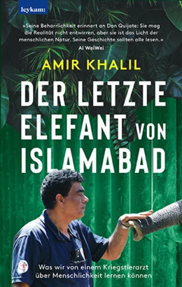 Abbildung von Khalil | Der letzte Elefant von Islamabad - Was wir von einem Kriegstierarzt über Menschlichkeit lernen können | 1. Auflage | 2025 | beck-shop.de