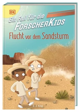 Abbildung von King / DK Verlag - Kids | Ein Fall für die Forscher-Kids 11. Flucht vor dem Sandsturm | 1. Auflage | 2025 | beck-shop.de