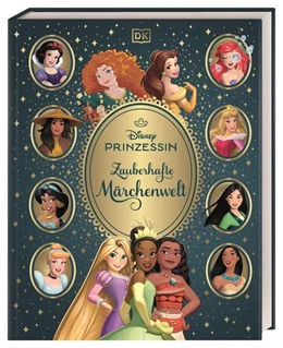 Abbildung von Saunders / DK Verlag - Kids | Disney Prinzessin: Zauberhafte Märchenwelt | 1. Auflage | 2025 | beck-shop.de