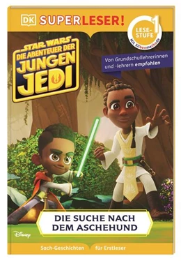 Abbildung von Juhlin / DK Verlag - Kids | SUPERLESER! Star Wars(TM) Die Abenteuer der jungen Jedi - Die Suche nach dem Aschehund | 1. Auflage | 2025 | beck-shop.de