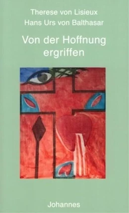 Abbildung von Balthasar / Schlögl | Von der Hoffnung ergriffen | 1. Auflage | 2025 | beck-shop.de