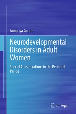 Abbildung von Gogne | Neurodevelopmental Disorders in Adult Women | 1. Auflage | 2025 | beck-shop.de
