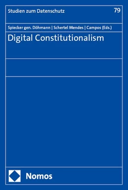 Abbildung von Spiecker gen. Döhmann / Schertel Mendes | Digital Constitutionalism | 1. Auflage | 2025 | beck-shop.de