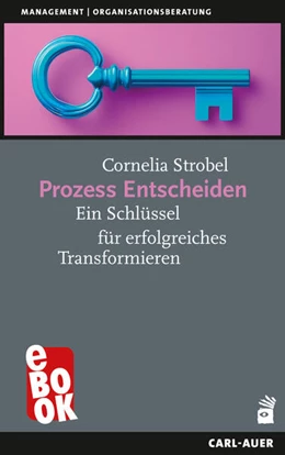 Abbildung von Strobel | Prozess Entscheiden | 1. Auflage | 2025 | beck-shop.de