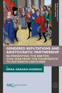 Abbildung von Graham-Goering | Gendered Reputations and Aristocratic Partnership | 1. Auflage | 2025 | beck-shop.de