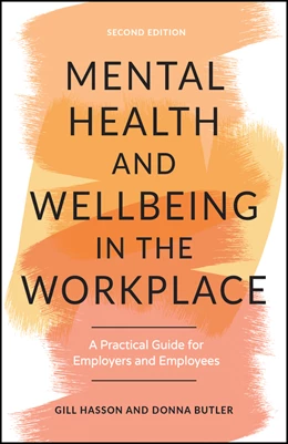 Abbildung von Hasson / Butler | Mental Health and Wellbeing in the Workplace | 2. Auflage | 2025 | beck-shop.de