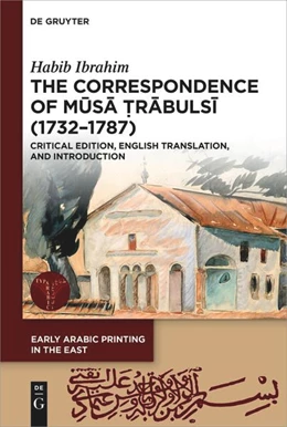Abbildung von Ibrahim | The Correspondence of Musa Trabulsi (1732-1787) | 1. Auflage | 2025 | 6 | beck-shop.de