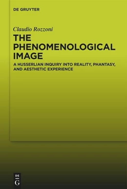 Abbildung von Rozzoni | The Phenomenological Image | 1. Auflage | 2025 | beck-shop.de