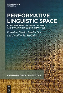 Abbildung von Doerr / McGuire | Performative Linguistic Space | 1. Auflage | 2025 | 3 | beck-shop.de