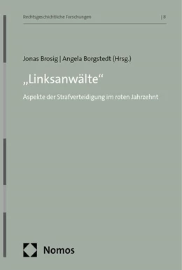 Abbildung von Brosig / Borgstedt | „Linksanwälte“ | 1. Auflage | 2025 | 8 | beck-shop.de