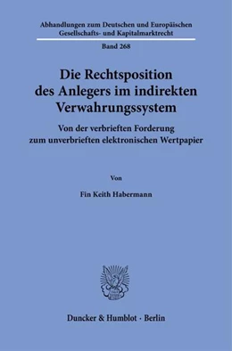 Abbildung von Habermann | Die Rechtsposition des Anlegers im indirekten Verwahrungssystem | 1. Auflage | 2025 | beck-shop.de