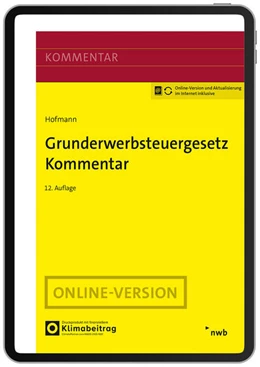 Abbildung von Hofmann | Grunderwerbsteuergesetz Kommentar (Online Version) | 12. Auflage | 2025 | beck-shop.de