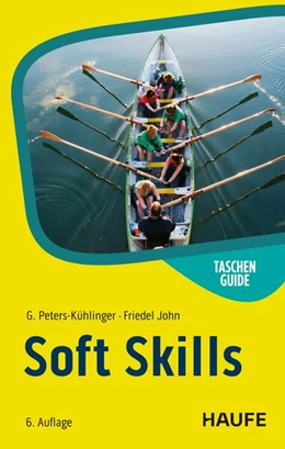 Abbildung von Peters-Kühlinger / John | Soft Skills | 6. Auflage | 2025 | beck-shop.de