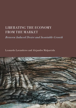Abbildung von Lavanderos / Malpartida | Liberating the Economy from the Market | 1. Auflage | 2025 | beck-shop.de
