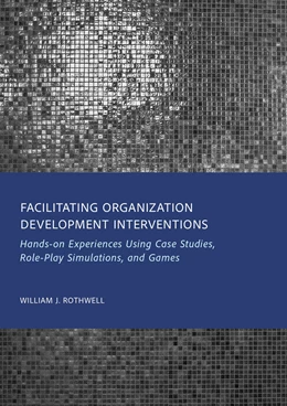 Abbildung von Rothwell | Facilitating Organization Development Interventions | 1. Auflage | 2025 | beck-shop.de