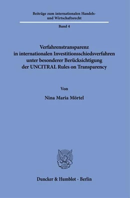 Abbildung von Mörtel | Verfahrenstransparenz in internationalen Investitionsschiedsverfahren unter besonderer Berücksichtigung der UNCITRAL Rules on Transparency | 1. Auflage | 2025 | beck-shop.de