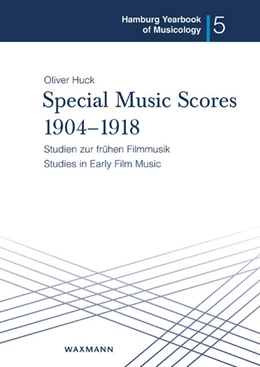 Abbildung von Huck | Special Music Scores 1904–1918 | 1. Auflage | 2025 | 5 | beck-shop.de