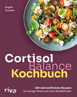 Abbildung von Dowden | Cortisol-Balance-Kochbuch | 1. Auflage | 2025 | beck-shop.de