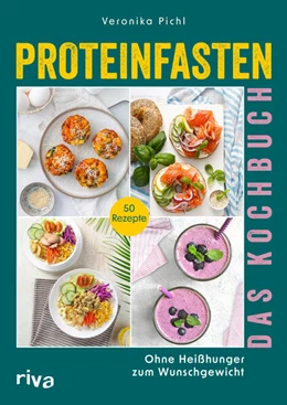 Abbildung von Pichl | Proteinfasten – Das Kochbuch | 1. Auflage | 2025 | beck-shop.de