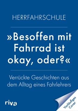 Abbildung von Flittner | »Besoffen mit Fahrrad ist okay, oder?« | 1. Auflage | 2025 | beck-shop.de