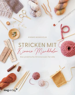 Abbildung von Munkholm | Stricken mit Kimmie Munkholm | 1. Auflage | 2025 | beck-shop.de