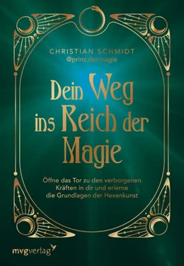 Abbildung von Schmidt | Dein Weg ins Reich der Magie | 1. Auflage | 2025 | beck-shop.de