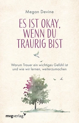 Abbildung von Devine | Es ist okay, wenn du traurig bist | 1. Auflage | 2025 | beck-shop.de