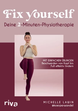 Abbildung von Lawin | Fix yourself – Deine 2-Minuten-Physiotherapie | 1. Auflage | 2025 | beck-shop.de