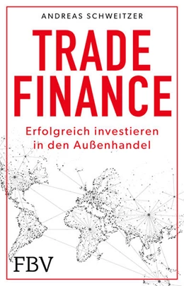 Abbildung von Schweitzer | Trade Finance | 1. Auflage | 2025 | beck-shop.de