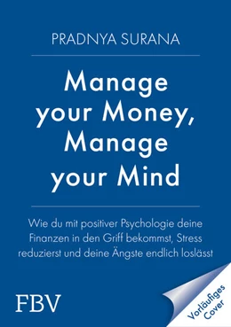 Abbildung von Surana | Manage your Money, Manage your Mind | 1. Auflage | 2025 | beck-shop.de