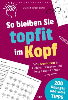 Abbildung von Brater | So bleiben Sie topfit im Kopf | 1. Auflage | 2025 | beck-shop.de