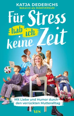 Abbildung von Dederichs | Für Stress hab ich keine Zeit | 1. Auflage | 2025 | beck-shop.de