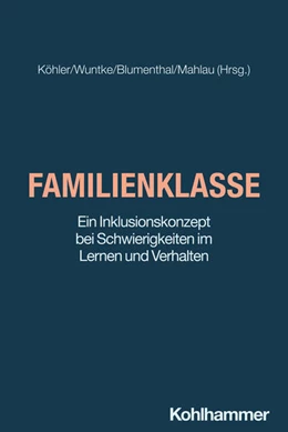 Abbildung von Köhler / Wuntke | Familienklasse | 1. Auflage | 2025 | beck-shop.de