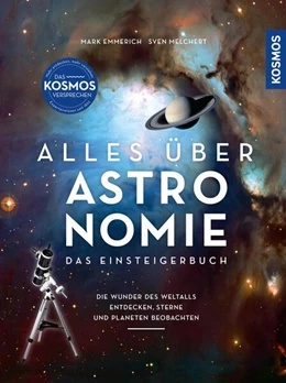 Abbildung von Emmerich / Melchert | Alles über Astronomie | 1. Auflage | 2025 | beck-shop.de