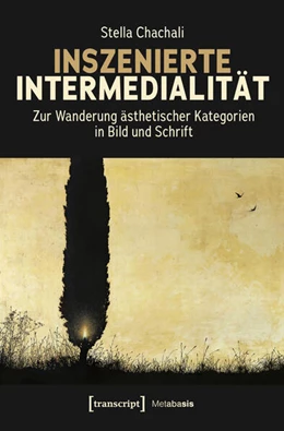Abbildung von Chachali | Inszenierte Intermedialität | 1. Auflage | 2025 | beck-shop.de