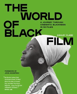 Abbildung von Clark | The World of Black Film | 1. Auflage | 2026 | beck-shop.de
