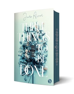 Abbildung von Aiven / PureBelle | Three Things To Be Done | Mit wunderschönem Farbschnitt | 1. Auflage | 2025 | beck-shop.de