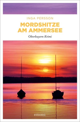 Abbildung von Persson | Mordshitze am Ammersee | 1. Auflage | 2025 | beck-shop.de