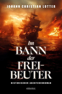 Abbildung von Lotter | Im Bann der Freibeuter | 1. Auflage | 2025 | beck-shop.de